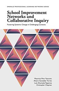 School Improvement Networks and Collaborative Inquiry