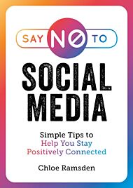 Say No to Social Media