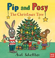 Pip and Posy: The Christmas Tree