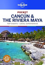 Lonely Planet Pocket Cancun & the Riviera Maya