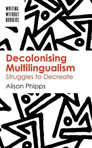 Decolonising Multilingualism