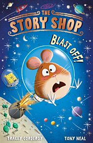 The Story Shop: Blast Off!