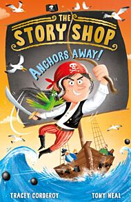 The Story Shop: Anchors Away!