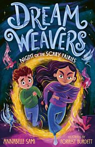 Dreamweavers: Night of the Scary Fairies