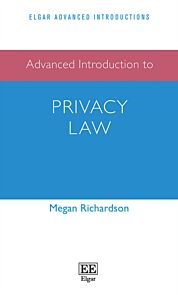 Advanced Introduction to Privacy Law