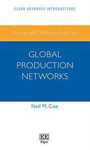 Advanced Introduction to Global Production Networks