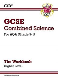 GCSE Combined Science: AQA Workbook - Higher