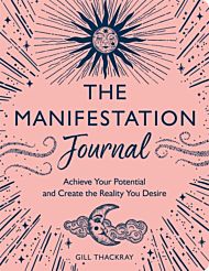 The Manifestation Journal