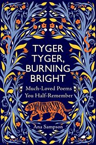 Tyger Tyger, Burning Bright