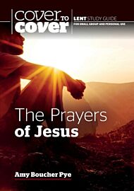 The Prayers of Jesus