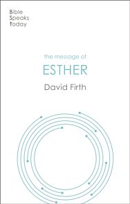 The Message of Esther