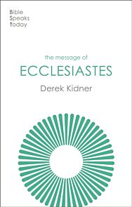 The Message of Ecclesiastes