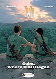 Xiii Vol. 26: Cuba, Where It All Began