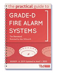 The Practical Guide to Grade-D Fire Alarm Systems