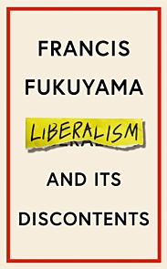 Liberalism and its discontents