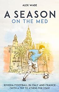 A Season on the Med