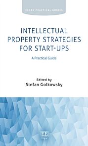 Intellectual Property Strategies for Start-ups