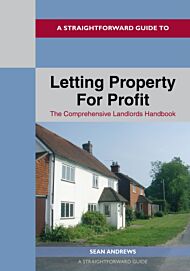 A Straightforward Guide To Letting Property For Profit