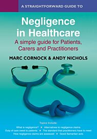 A Straightforward Guide To Negligence In Healthcare