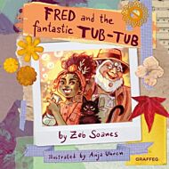 Fred and the Fantastic Tub Tub