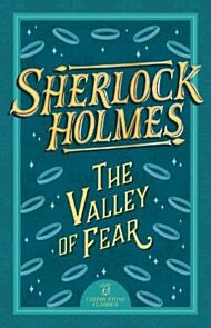 Sherlock Holmes: The Valley of Fear