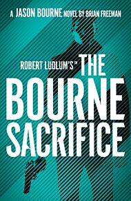 Robert Ludlum's(TM) the Bourne Sacrifice