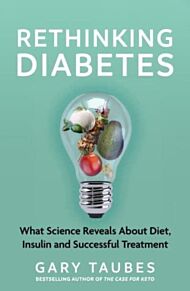 Rethinking Diabetes