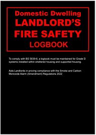 Landlords Domestic Dwelling Fire Safety Logbook