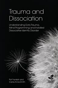 Trauma and Dissociation