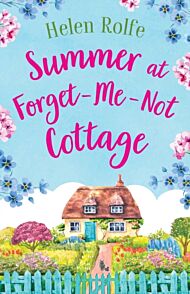 Summer at Forget-Me-Not Cottage