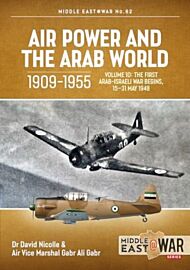 Air Power and the Arab World 1909-1955, Volume 10