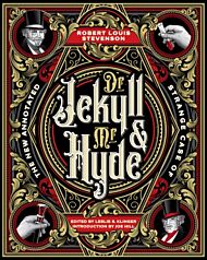 The New Annotated Strange Case of Dr. Jekyll and Mr. Hyde