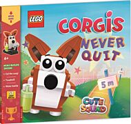 LEGO¿ Books: Cute Squad: Corgis Never Quit (with corgi mini-build and over 55 LEGO¿ elements)