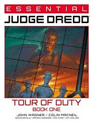 Essential Judge Dredd: Tour of Duty Book 1