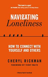 Navigating Loneliness