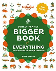 Lonely Planet The Bigger Book of Everything