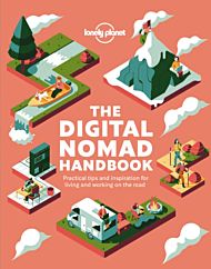 Lonely Planet The Digital Nomad Handbook