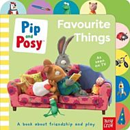 Pip and Posy: Favourite Things