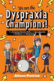 We are the Dyspraxia Champions!