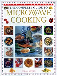 The Microwave Cooking, Complete Guide to