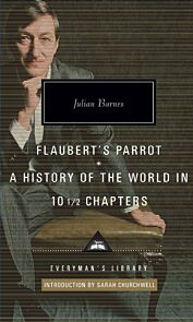 Flaubert's Parrot/History of the World