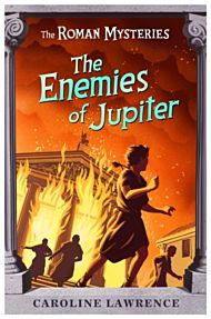 The Roman Mysteries: The Enemies of Jupiter