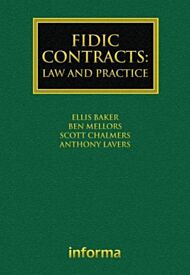 FIDIC Contracts: Law and Practice