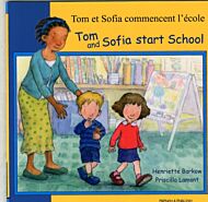 Tom and Sofia Start School in French and English