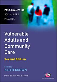 Vulnerable Adults and Community Care