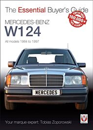 Essential Buyers Guide Mercedes-Benz W124 All Models 1984 - 1997