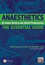 Anaesthetics for Junior Doctors and Allied Professionals