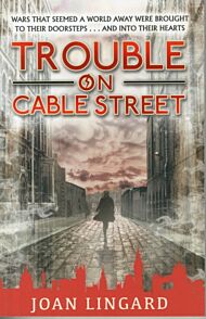 Trouble on Cable Street