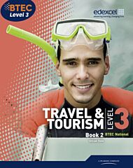 BTEC Level 3 National Travel and Tourism Student Book 2