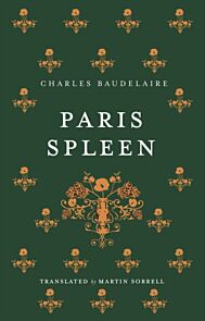 Paris Spleen: Dual-Language Edition